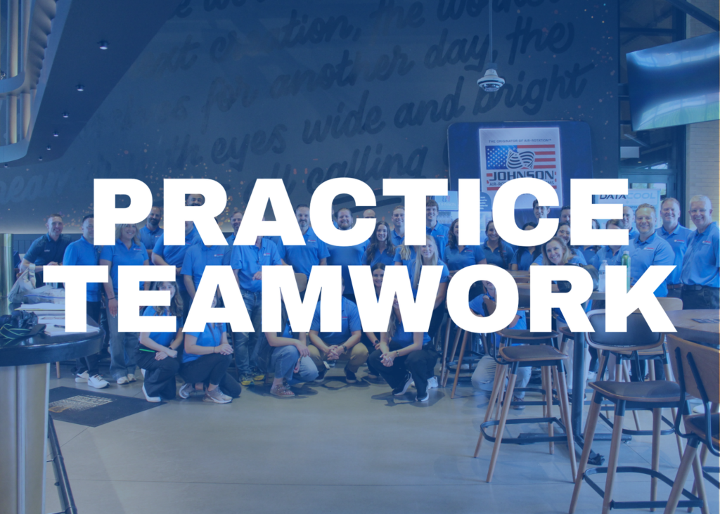 Practice Teamwork